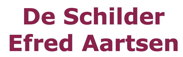 De Schilder Efred Aartsen